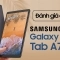 Máy tính bảng Samsung Galaxy Tab A7 Lite
